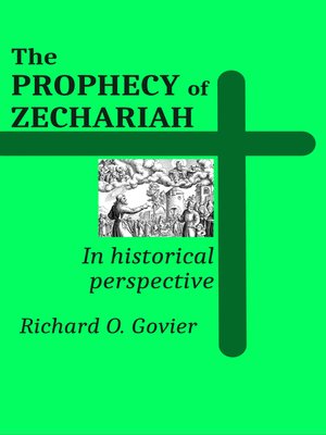 cover image of The Prophecy of Zechariah